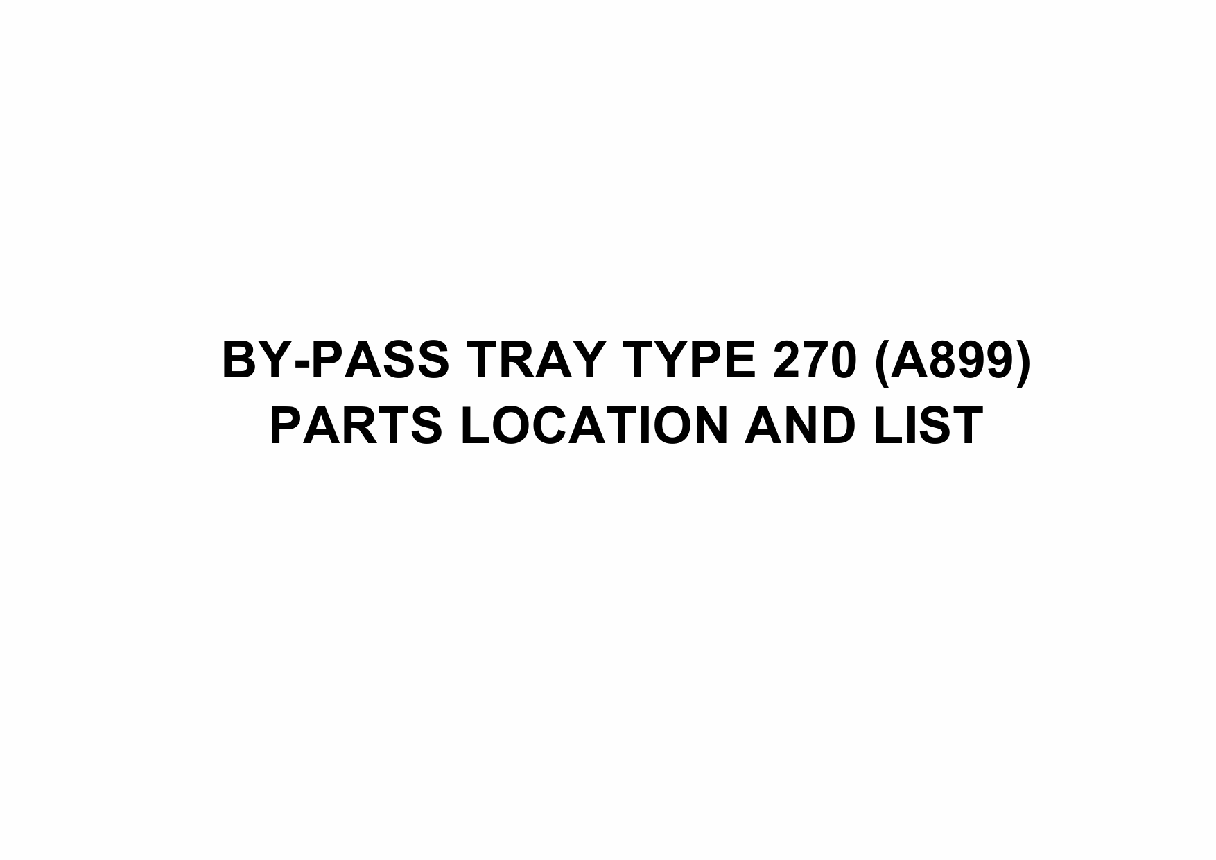 RICOH Options A899 BY-PASS-TRAY-TYPE-270 Parts Catalog PDF download-1